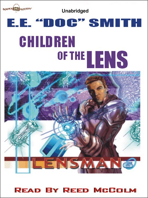 Title details for Children of the Lens by E.E. "Doc" Smith - Available